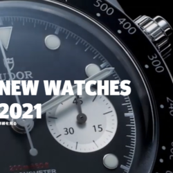 【チューダー】2021年新作発表 @ Watches & Wonders